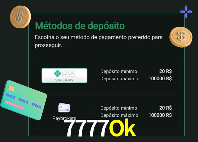 O cassino 7777Ok oferece uma grande variedade de métodos de pagamento
