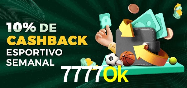 10% de bônus de cashback na 7777Ok